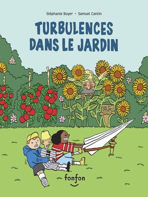 cover image of Turbulences dans le jardin